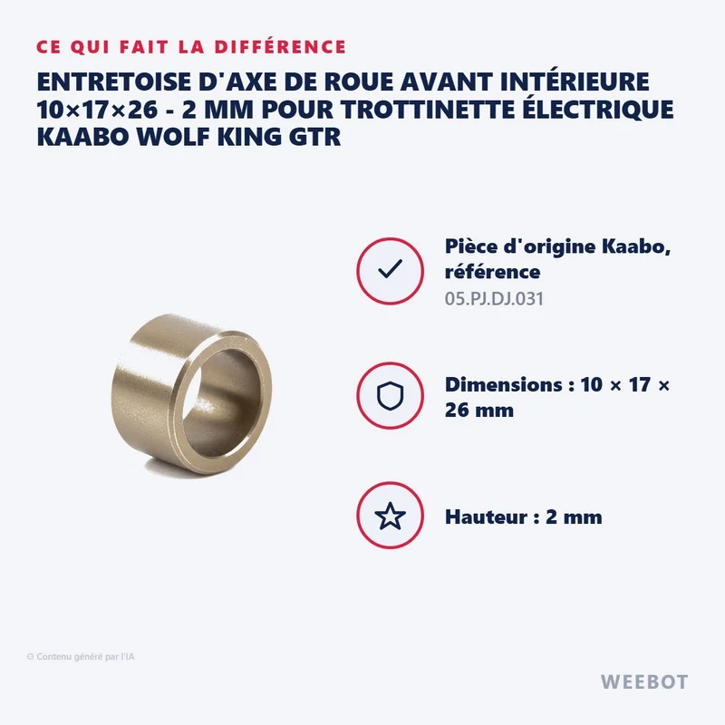 Entretoise d'Axe de Roue Avant Intérieure 10×17×26 - 2 mm pour Trottinette Électrique Kaabo Wolf King GTR