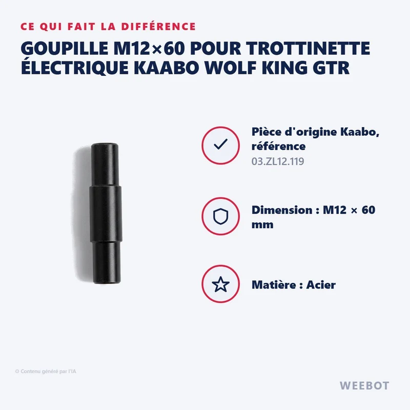 Goupille M12×60 pour Trottinette Électrique Kaabo Wolf King GTR