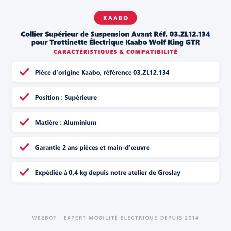 Collier Supérieur de Suspension Avant Réf. 03.ZL12.134 pour Trottinette Électrique Kaabo Wolf King GTR